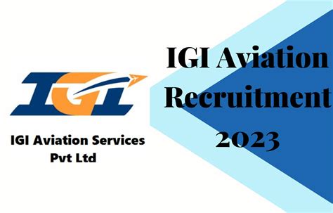 nia aviation services pvt ltd salary|IGI Aviation Recruitment 2023 Exam Date for 1086 Posts.